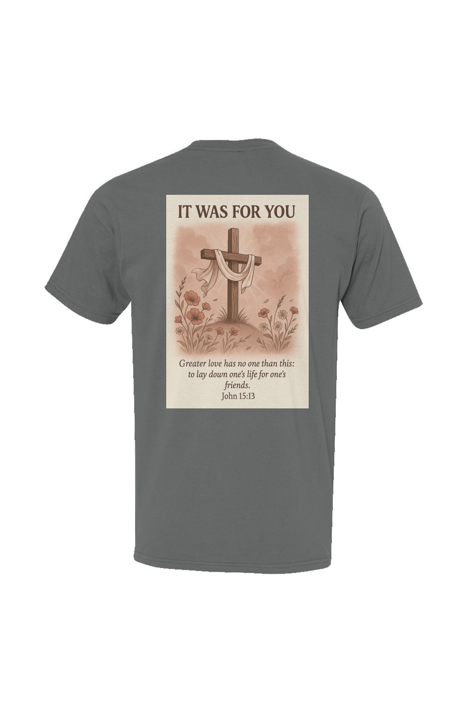 No Greater Love- Premium Faith Tee.