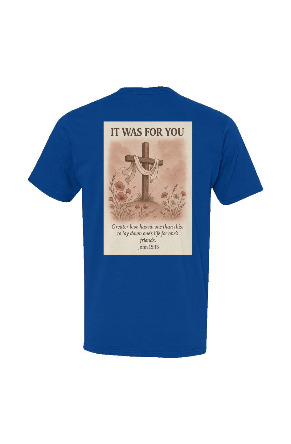 No Greater Love- Premium Faith Tee.